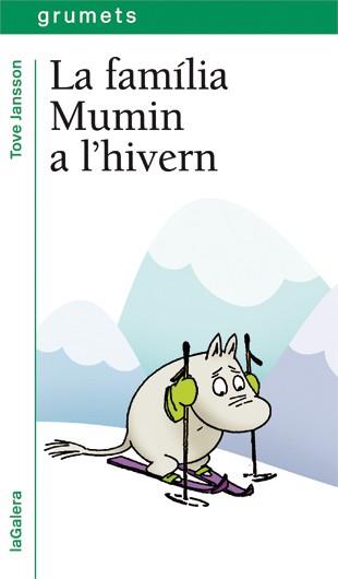 FAMÍLIA MUMIN A L'HIVERN, LA | 9788424643997 | JANSSON, TOVE | Cooperativa Cultural Rocaguinarda