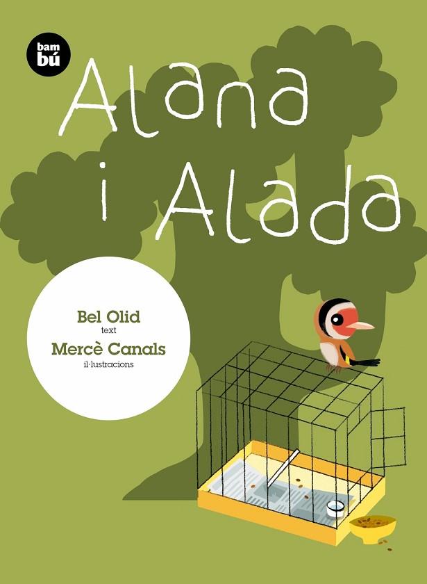 ALANA I ALADA | 9788483435427 | OLID BAEZ, BEL | Cooperativa Cultural Rocaguinarda
