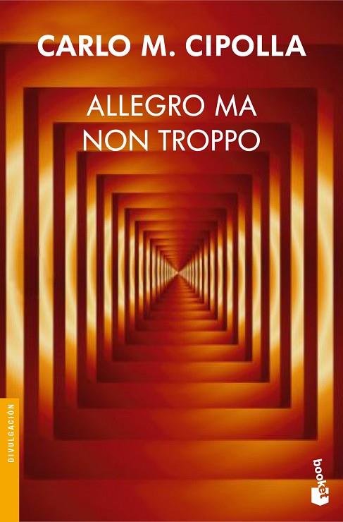 ALLEGRO MA NON TROPPO | 9788408007067 | CIPOLLA, CARLO M. | Cooperativa Cultural Rocaguinarda