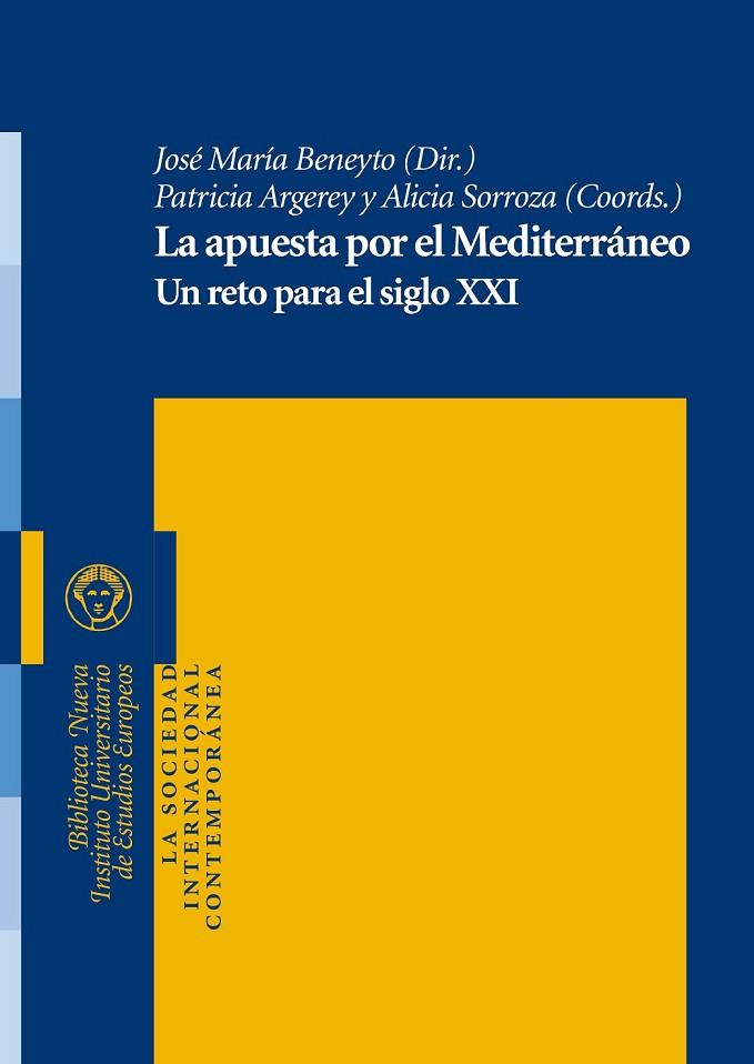 LA APUESTA POR EL MEDITERRÁNEO | 9788499401973 | VARIOS AUTORES | Cooperativa Cultural Rocaguinarda