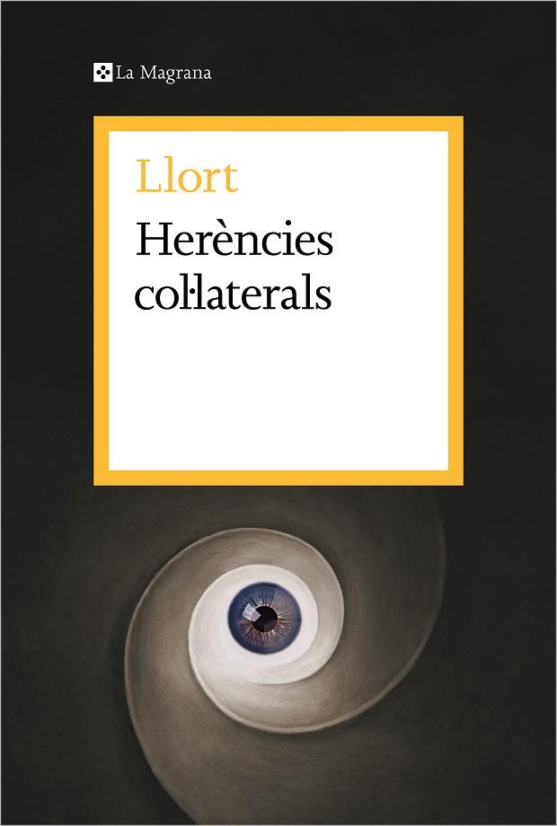 HERÈNCIES COL·LATERALS | 9788419334671 | LLORT | Cooperativa Cultural Rocaguinarda