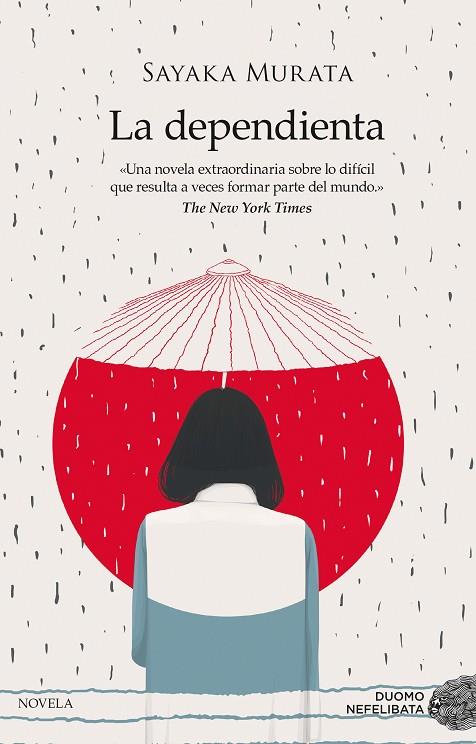DEPENDIENTA, LA  | 9788416634620 | MURATA, SAYAKA | Cooperativa Cultural Rocaguinarda