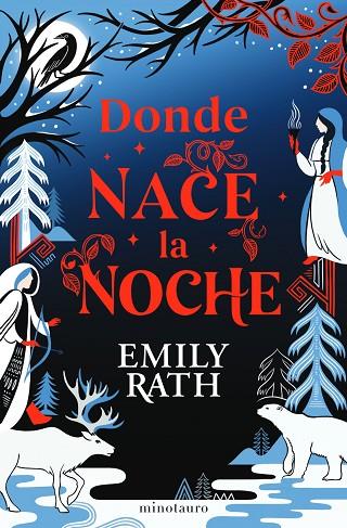 DONDE NACE LA NOCHE | 9788445018798 | RATH, EMILY | Cooperativa Cultural Rocaguinarda