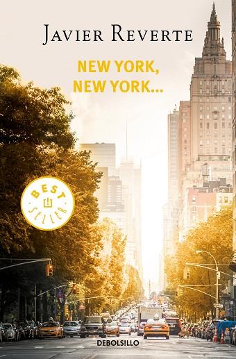NEW YORK, NEW YORK... | 9788466348362 | REVERTE, JAVIER | Cooperativa Cultural Rocaguinarda