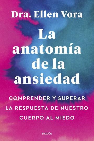 ANATOMÍA DE LA ANSIEDAD, LA | 9788449340321 | VORA, ELLEN | Cooperativa Cultural Rocaguinarda