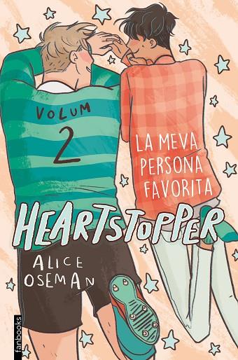 HEARTSTOPPER 2. LA MEVA PERSONA FAVORITA | 9788417515980 | OSEMAN, ALICE | Cooperativa Cultural Rocaguinarda