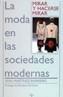 MODA EN LAS SOCIEDADES MODERNAS, LA | 9788430931644 | MARTINEZ BARREIRO, ANA | Cooperativa Cultural Rocaguinarda