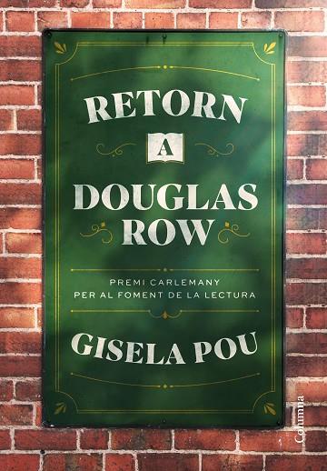 RETORN A DOUGLAS ROW | 9788466432054 | POU, GISELA | Cooperativa Cultural Rocaguinarda