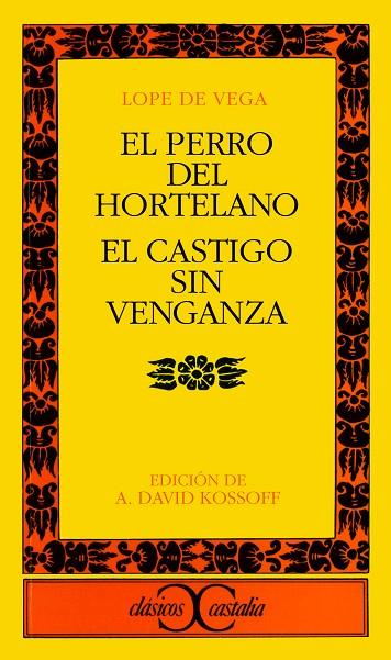 PERRO DEL HORTELANO, EL;EL CASTIGO SIN VENGANZA | 9788470391019 | LOPE DE VEGA | Cooperativa Cultural Rocaguinarda