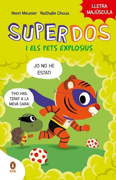 SUPERDOS I ELS PETS EXPLOSIUS (SUPERDOS 2) | 9788419511003 | MEUNIER, HENRY | Cooperativa Cultural Rocaguinarda