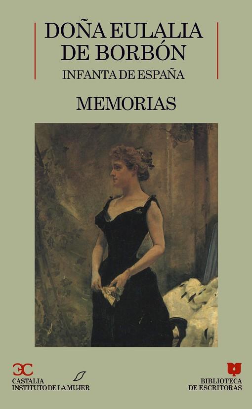 MEMORIAS | 9788470396267 | BORBON, EULALIA DE, INFANTA DE ESPAÑA | Cooperativa Cultural Rocaguinarda