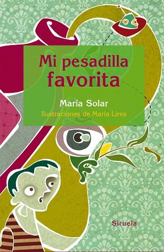 MI PESADILLA FAVORITA | 9788416396160 | SOLAR, MARÍA | Cooperativa Cultural Rocaguinarda