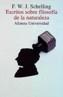 ESCRITOS SOBRE FILOSOFIA DE LA NATURALEZA. | 9788420628585 | SCHELLING, FRIEDRICH WILHELM JOSEPH | Cooperativa Cultural Rocaguinarda