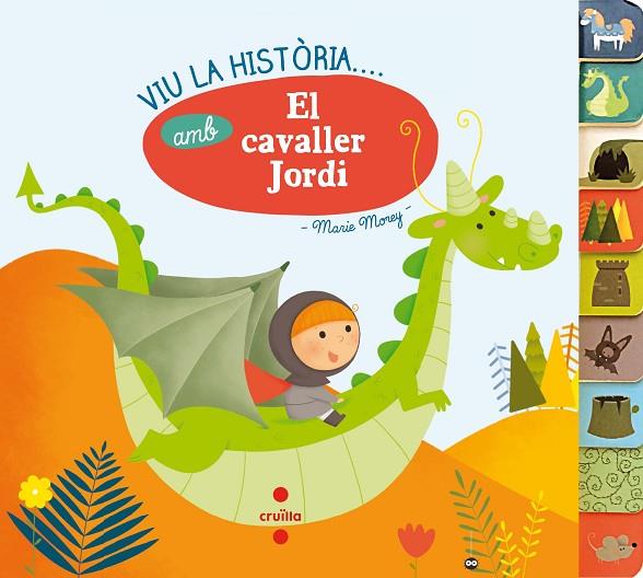 HISTORIA AMB..EL CAVALLER JORDI, LA | 9788466141826 | MOREY, MARIE | Cooperativa Cultural Rocaguinarda