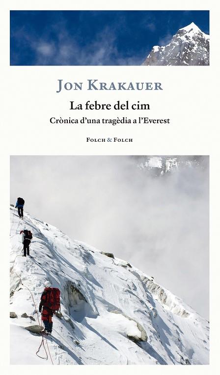 FEBRE DEL CIM, LA | 9788419563170 | KRAKAUER, JON | Cooperativa Cultural Rocaguinarda