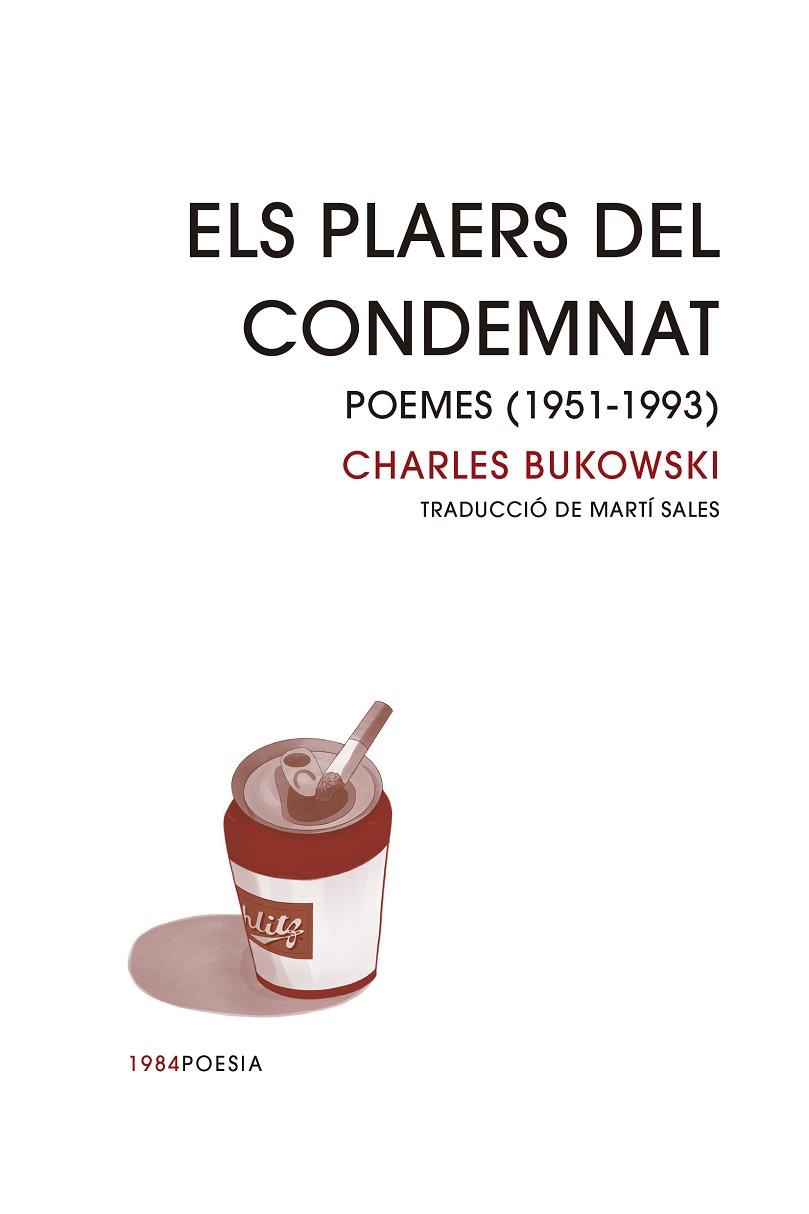 PLAERS DEL CONDEMNAT, ELS | 9788418858413 | BUKOWSKI, CHARLES | Cooperativa Cultural Rocaguinarda