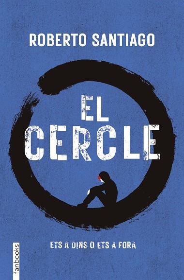 CERCLE, EL | 9788410028555 | SANTIAGO, ROBERTO | Cooperativa Cultural Rocaguinarda