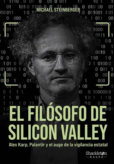 FILÓSOFO DE SILICON VALLEY, EL | 9788413618029 | STEINBERGER, MICHAEL | Cooperativa Cultural Rocaguinarda