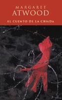 EL CUENTO DE LA CRIADA | 9788466601832 | MARGARET ATWOOD | Cooperativa Cultural Rocaguinarda