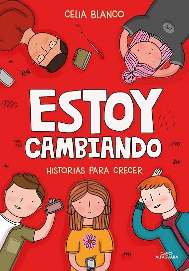 ESTOY CAMBIANDO | 9788420459912 | BLANCO, CELIA | Cooperativa Cultural Rocaguinarda