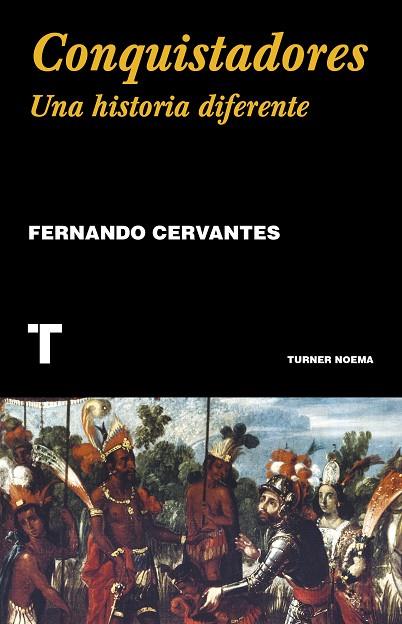 CONQUISTADORES | 9788418428357 | CERVANTES, FERNANDO | Cooperativa Cultural Rocaguinarda