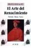 ARTE DEL RENACIMIENTO, EL | 9788420736075 | MARIAS, FERNANDO | Cooperativa Cultural Rocaguinarda