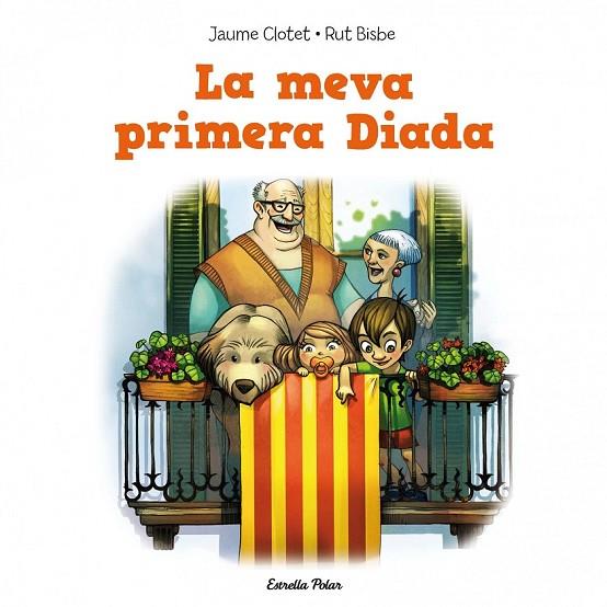 LA MEVA PRIMERA DIADA | 9788415853350 | JAUME CLOTET PLANAS | Cooperativa Cultural Rocaguinarda