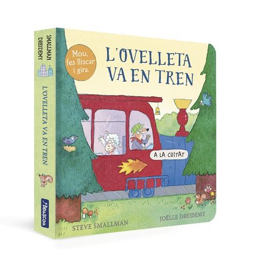 OVELLETA VA EN TREN, L' | 9788448861018 | SMALLMAN, STEVE/DREIDEMY, JOËLLE | Cooperativa Cultural Rocaguinarda