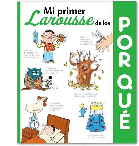 MI PRIMER LAROUSSE DE LOS ¿POR QUÉ? | 9788416368501 | LAROUSSE EDITORIAL | Cooperativa Cultural Rocaguinarda