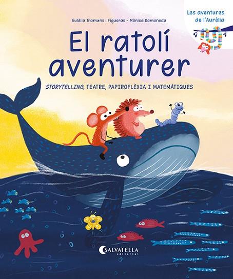 RATOLÍ AVENTURER, EL | 9791388022067 | TRAMUNS FIGUERAS, EULÀLIA | Cooperativa Cultural Rocaguinarda