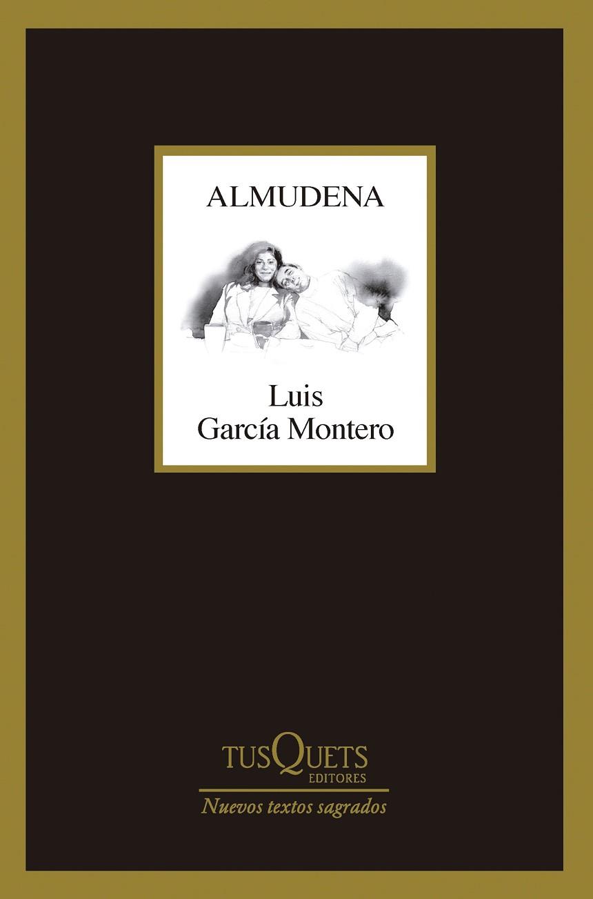 ALMUDENA | 9788411074490 | GARCÍA MONTERO, LUIS | Cooperativa Cultural Rocaguinarda