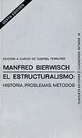 ESTRUCTURALISMO, EL | 9788472235199 | BIERWISCH, MANFRED | Cooperativa Cultural Rocaguinarda