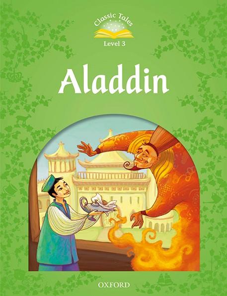 CLASSIC TALES 3. ALADDIN. MP3 PACK | 9780194014168 | ARENGO, SUE | Cooperativa Cultural Rocaguinarda