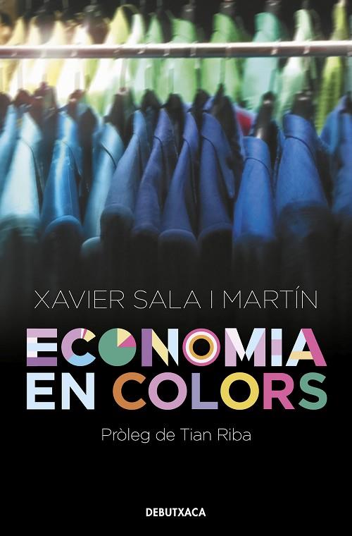 ECONOMIA EN COLORS | 9788418132551 | SALA I MARTÍN, XAVIER | Cooperativa Cultural Rocaguinarda