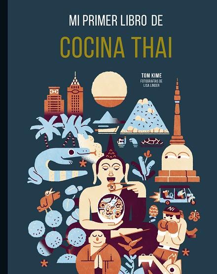 PRIMER LIBRO DE COCINA THAI, MI | 9788419466273 | LINDER, LISA/KIME, TOM | Cooperativa Cultural Rocaguinarda