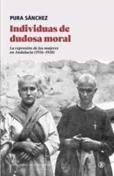 INDIVIDUAS DE DUDOSA MORAL | 9788418684227 | SÁNCHEZ, PURA | Cooperativa Cultural Rocaguinarda