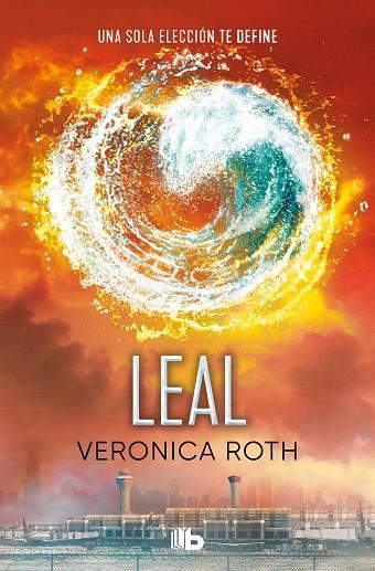 DIVERGENTE 3 - LEAL | 9788413144832 | ROTH, VERONICA | Cooperativa Cultural Rocaguinarda