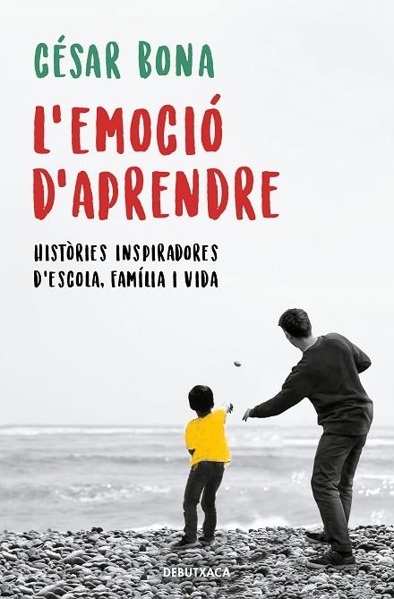EMOCIÓ D'APRENDRE, L' | 9788418132155 | BONA, CÉSAR | Cooperativa Cultural Rocaguinarda