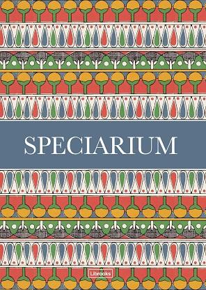 SPECIARIUM | 9788494837661 | HILDEBRAND, CAZ | Cooperativa Cultural Rocaguinarda
