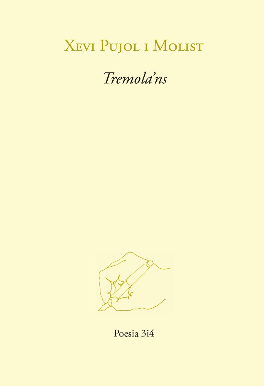 TREMOLA'NS | 9788417469467 | PUJOL I MOLIST, XEVI | Cooperativa Cultural Rocaguinarda
