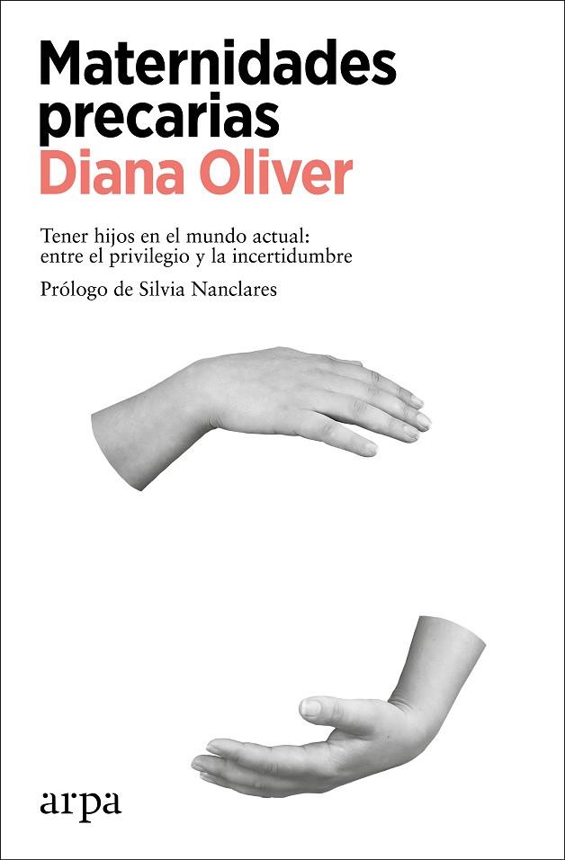 MATERNIDADES PRECARIAS | 9788418741425 | OLIVER, DIANA | Cooperativa Cultural Rocaguinarda