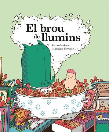 BROU DE LLUMINS, EL  | 9788412452402 | MICHAUD, PATRICE/PERREAULT, GUILLAUME | Cooperativa Cultural Rocaguinarda
