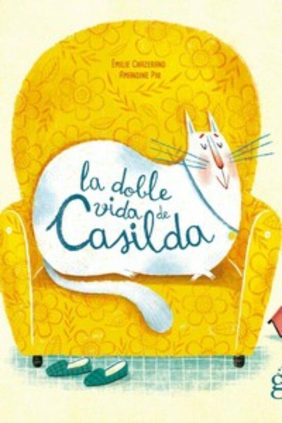 DOBLE VIDA DE CASILDA, LA | 9788412504668 | CHAZERAND, ÉMILIE | Cooperativa Cultural Rocaguinarda
