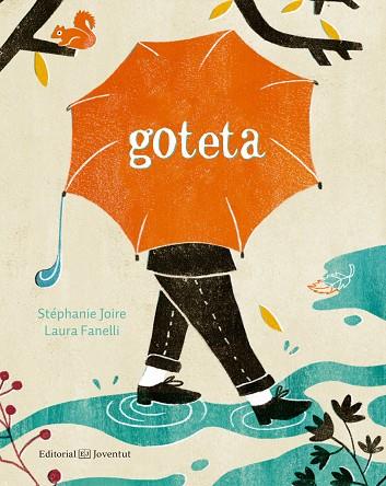 GOTETA | 9788426145352 | JOIRE, STÉPHANIE | Cooperativa Cultural Rocaguinarda