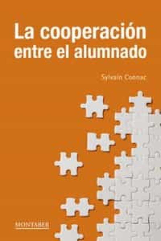 COOPERACIÓN ENTRE EL ALUMNADO, LA | 9788417903657 | CONNAC, SYLVAIN | Cooperativa Cultural Rocaguinarda