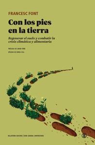CON LOS PIES EN LA TIERRA | 9791387639105 | FONT, FRANCESC | Cooperativa Cultural Rocaguinarda