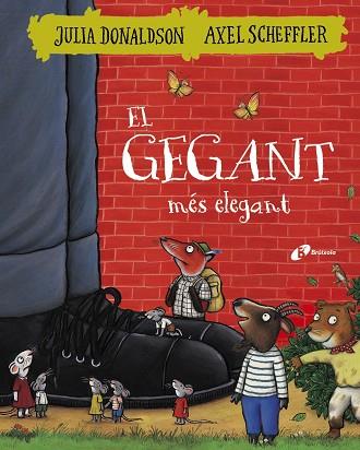 GEGANT MÉS ELEGANT, EL | 9788499068404 | DONALDSON, JULIA | Cooperativa Cultural Rocaguinarda