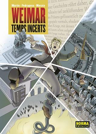 WEIMAR. TEMPS INCERTS | 9788467972917 | MARTIN/PEDRAGOSA/MORATA | Cooperativa Cultural Rocaguinarda