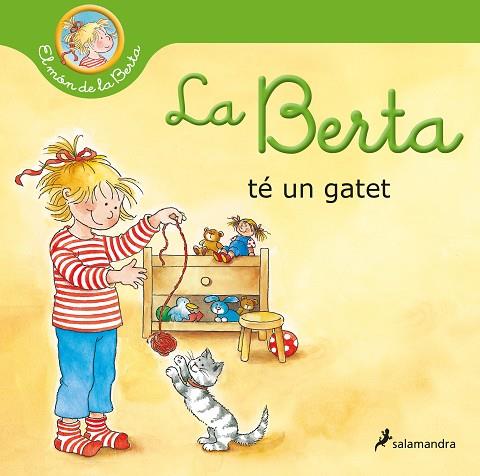 BERTA TÉ UN GATET, LA (EL MÓN DE LA BERTA) | 9788418174995 | SCHNEIDER, LIANE | Cooperativa Cultural Rocaguinarda