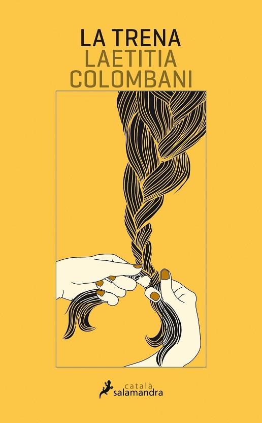 TRENA, LA | 9788416310272 | COLOMBANI, LAETITIA | Cooperativa Cultural Rocaguinarda